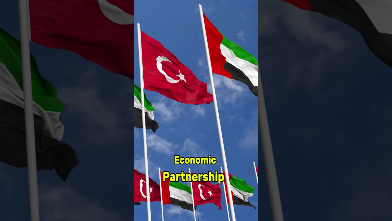 UAE Strengthens Ties with Turkey in Landmark State