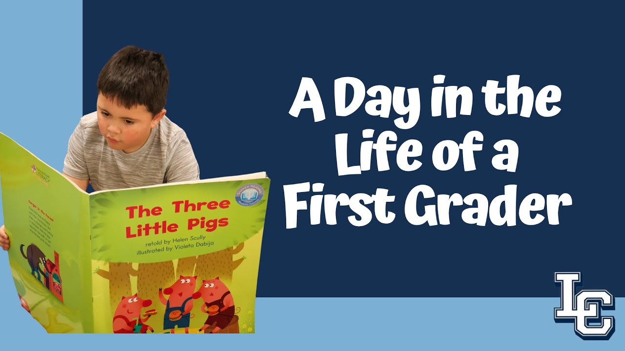 Day in the Life of a First Grader 2025