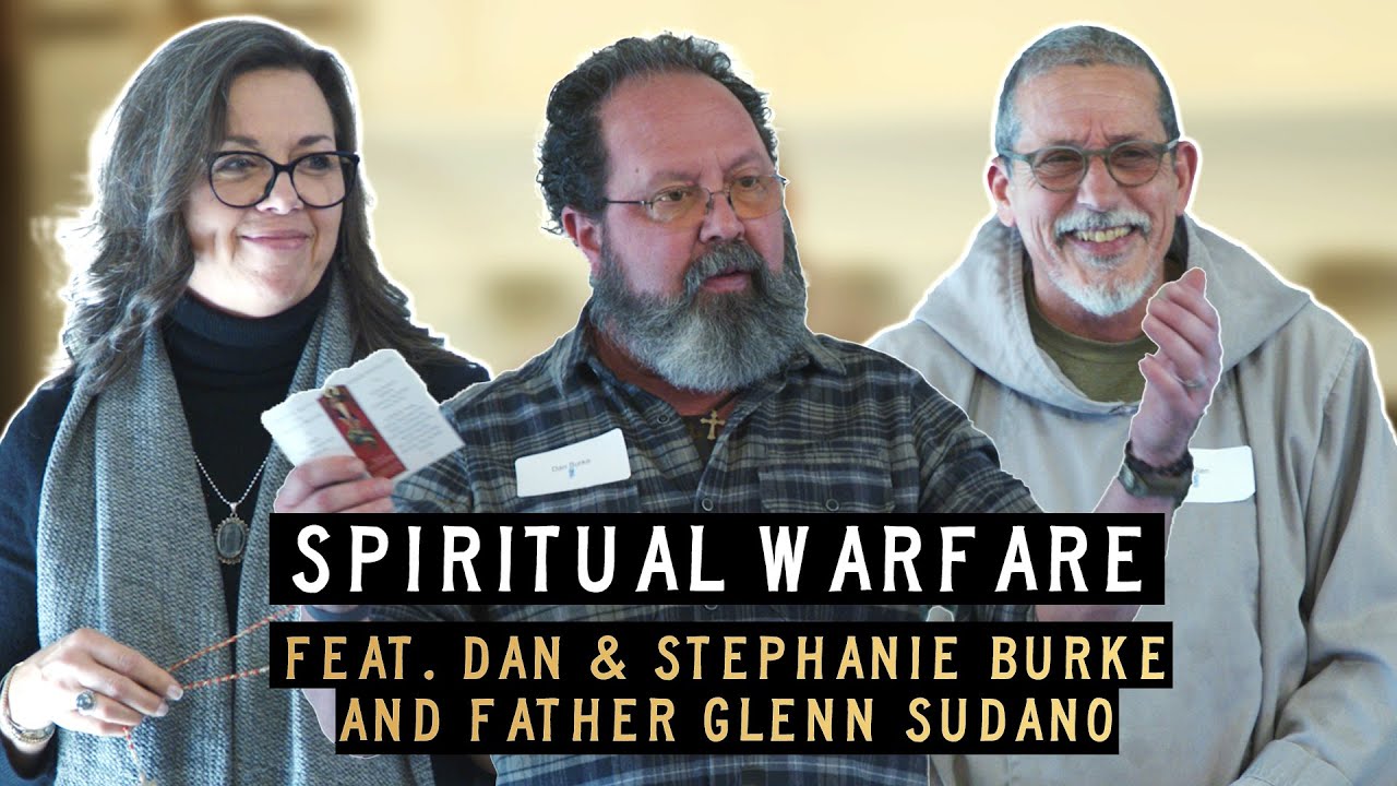 AOH Retreat - Dan and Stephanie Burke with Fr. Glenn Sudano CFR: Spiritual Warfare