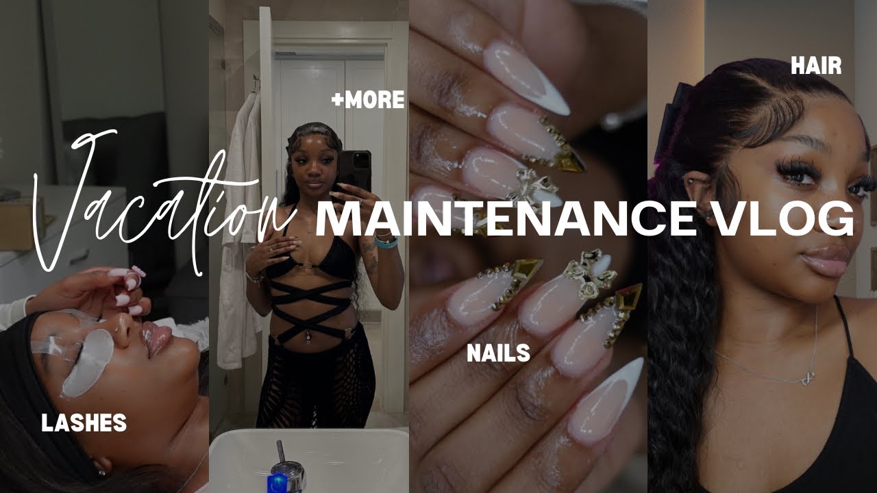 VACATION MAINTENANCE VLOG | DOING MY OWN NAILS & HAIR,LASH APPOINTMENT, LIP FILLER & MORE