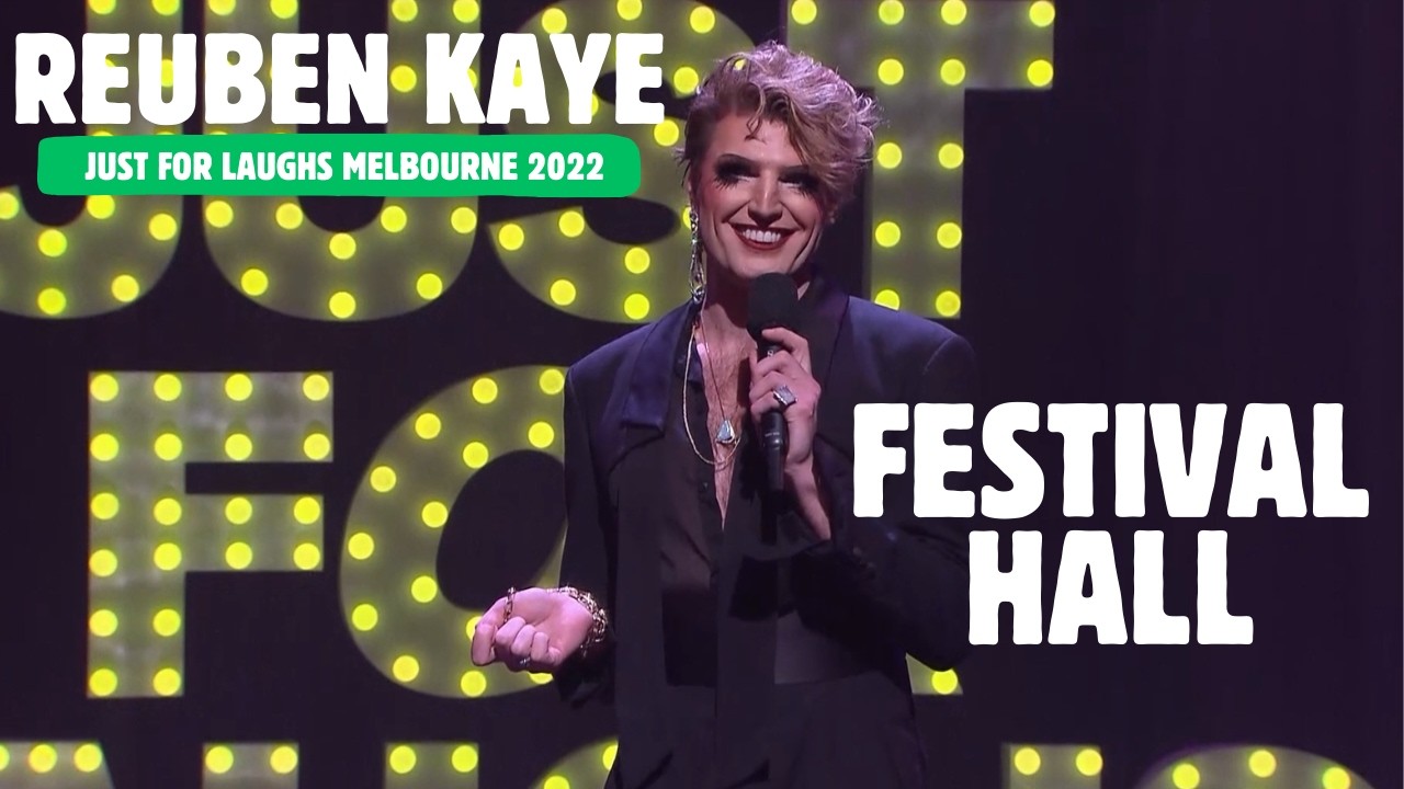 Reuben Kaye - Just For Laughs Melbourne 2022