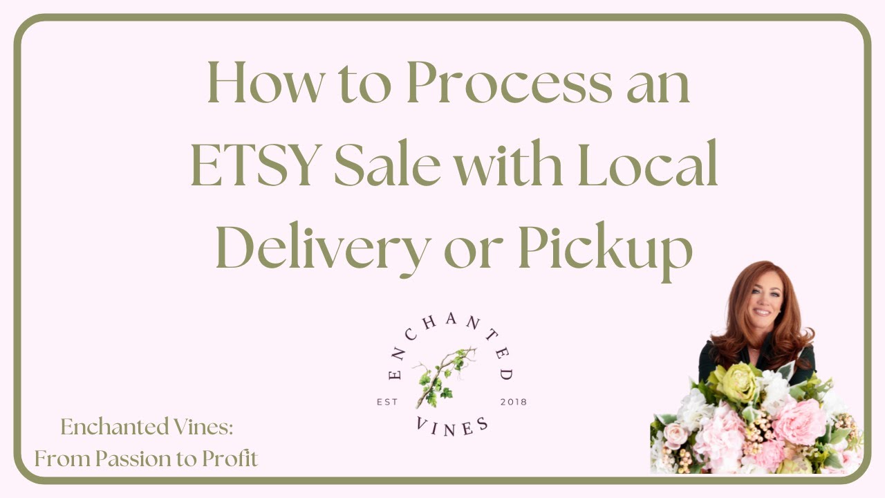 How to Process an ETSY sale that is for Local Delivery or Pickup, Etsy Orders that Aren't Shipped