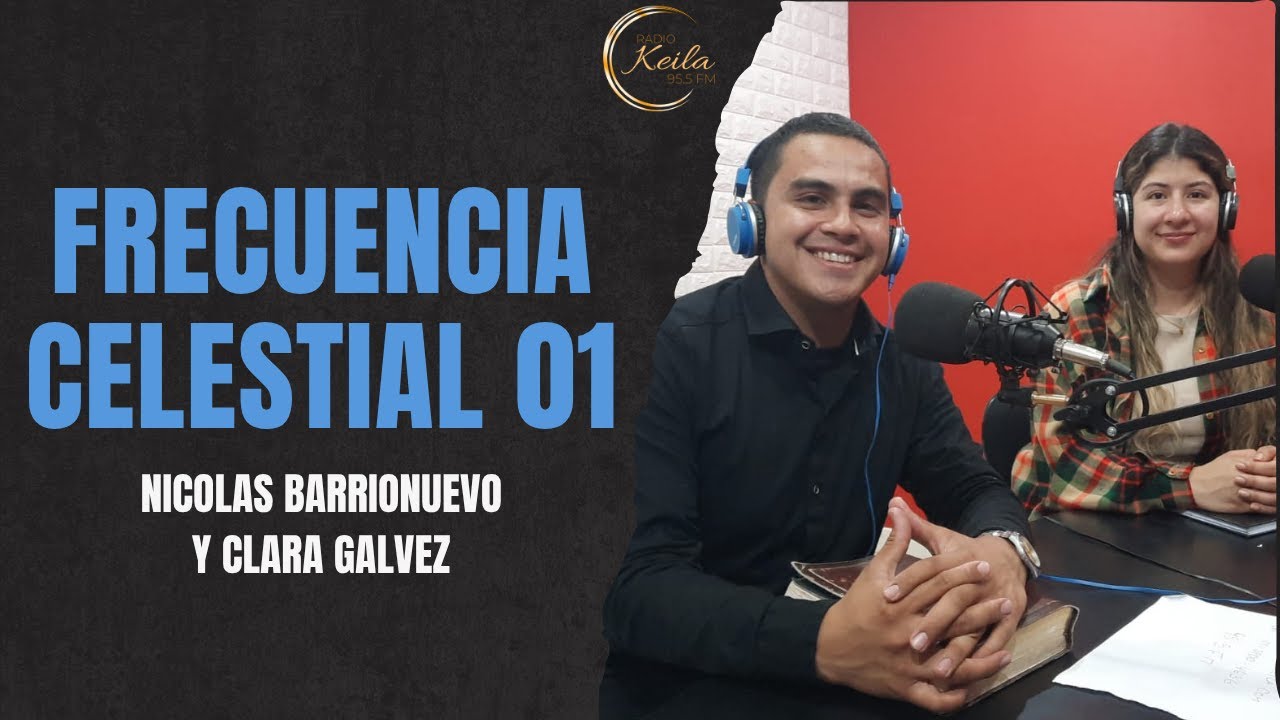 01 Frecuencia Celestial. Nicolas Barrionuevo y Clara Galvez