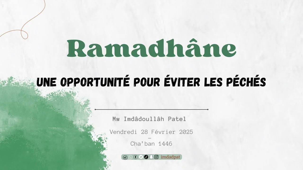 Ramadhane une opportunité pour éviter les péchés