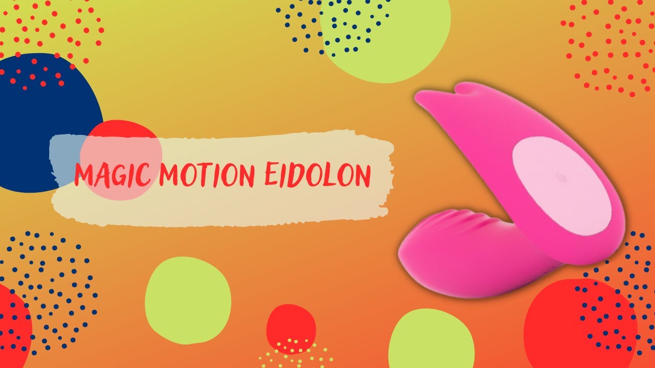 Видеообзор Смарт-вибратора Magic Motion Eidolon | Kupidon.toys