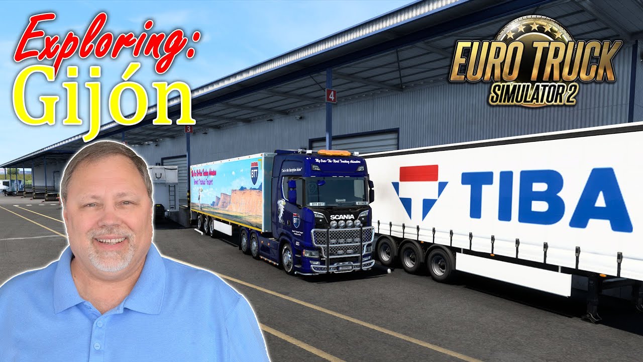 Exploring Spain and Portugal In Euro Truck Simulator 2 - Gij&oacute;n