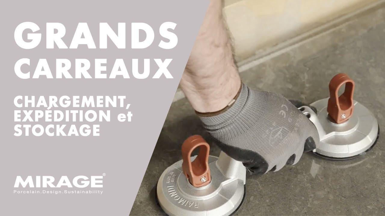 Tutoriel Grands Carreaux #1 - Chargement, expédition et stockage des carreaux grand format