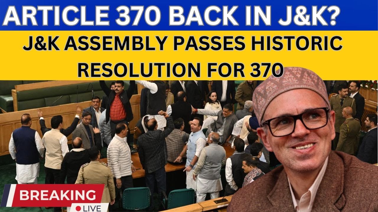 Historic Day as J&K Assembly Passes Resolution for Restoration of Special Status & Article 370