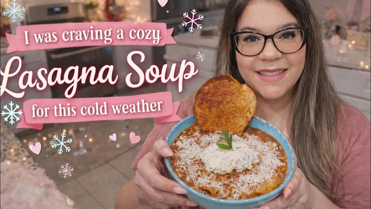 I was Craving a Cozy Lasagna Soup for dinner…