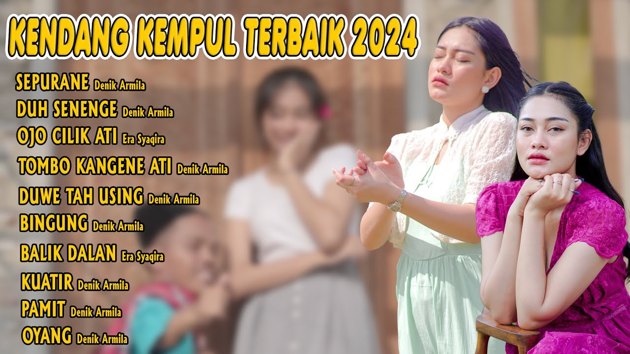 Kendang Kempul Terbaik 2024 ~ Denik Armila ft Era Syaqira || Lagu Banyuwangi Lawas