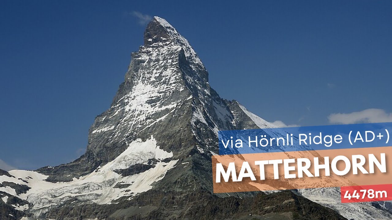Matterhorn (4478m) via  Hörnli Ridge (AD+)