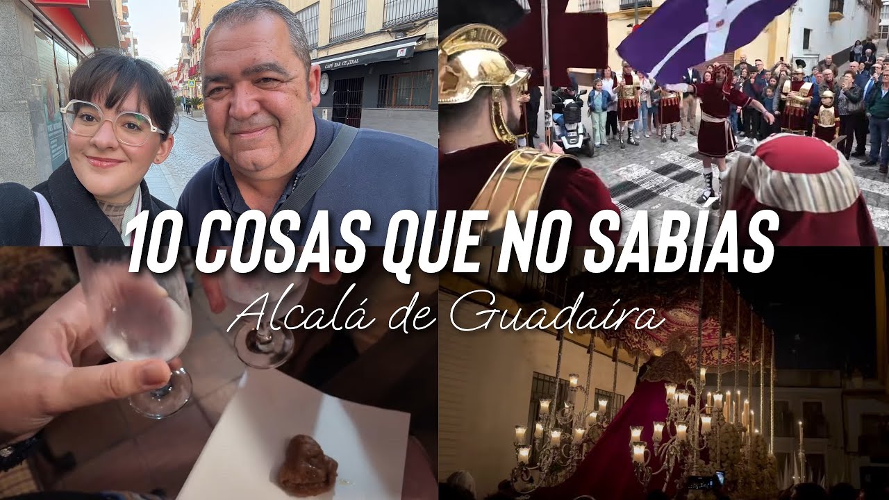 10 Cosas que NO sabías de Alcalá de Guadaíra