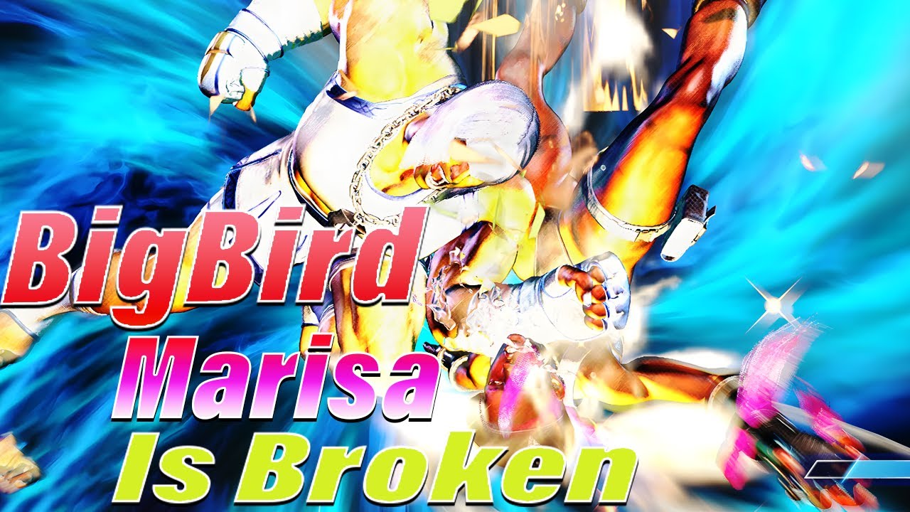 Street Fighter 6 🔥BigBird Marisa Is Broken !