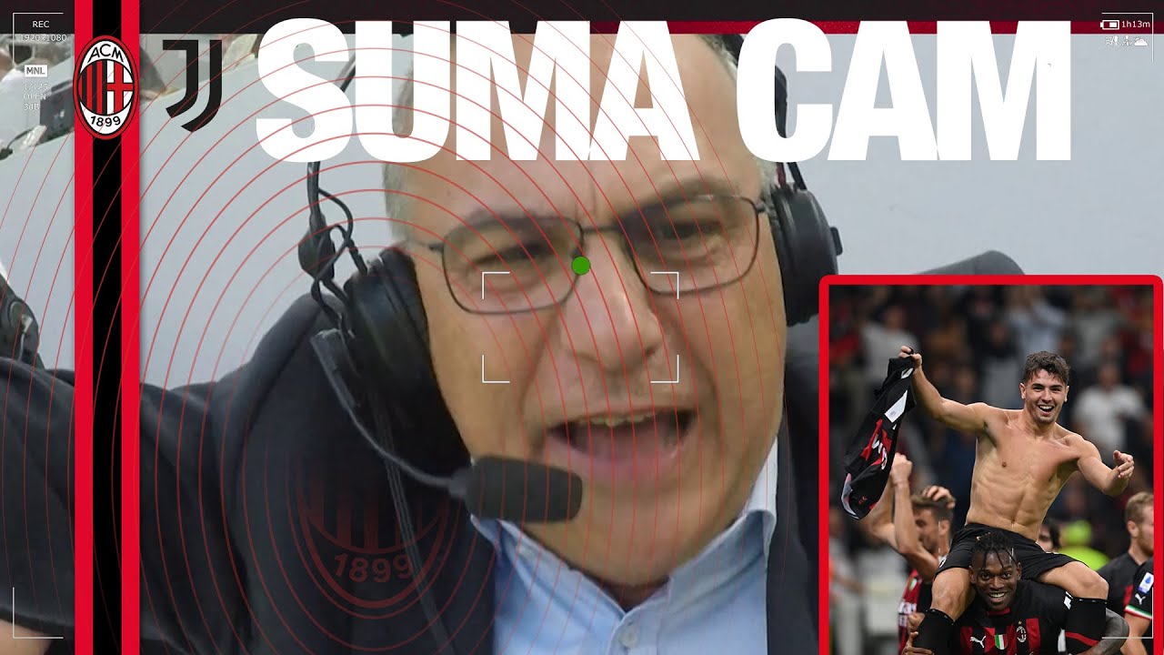 #MilanJuve: the Suma-cam