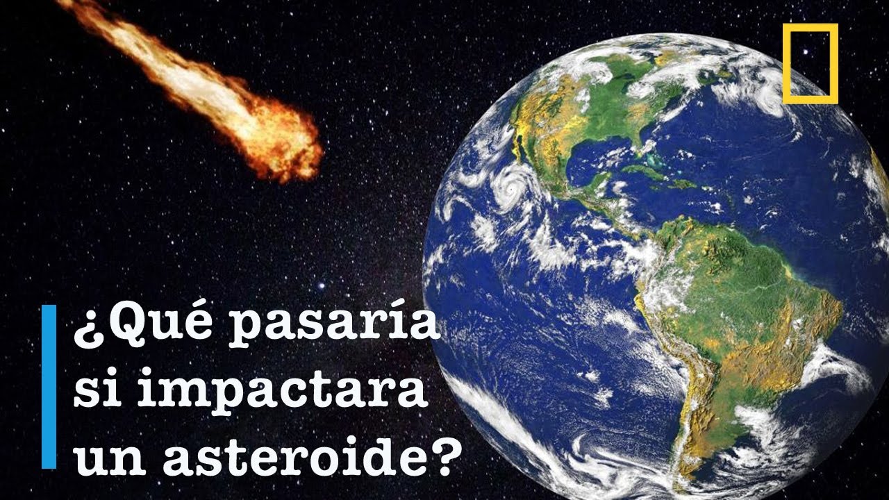 Impacto de Asteroides | Consecuencias Fatales - Documentales National Geographic 2019 HD