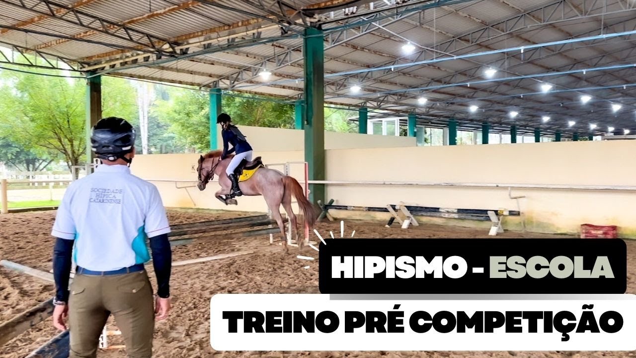 HIPISMO ESCOLA - TREINO PRÉ COMPETIÇÃO