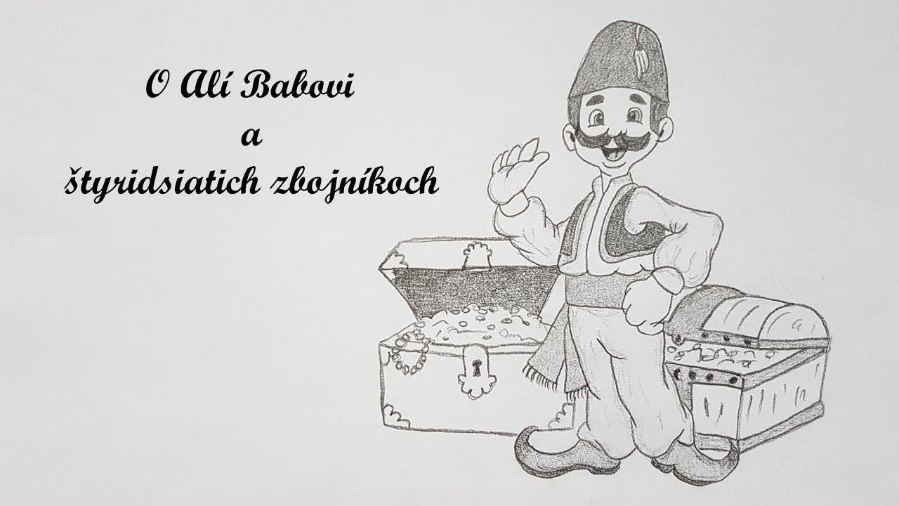 1.časť_O Alí Babovi a štyridsiatich zbojníkoch | (arabská ľudová rozprávka)