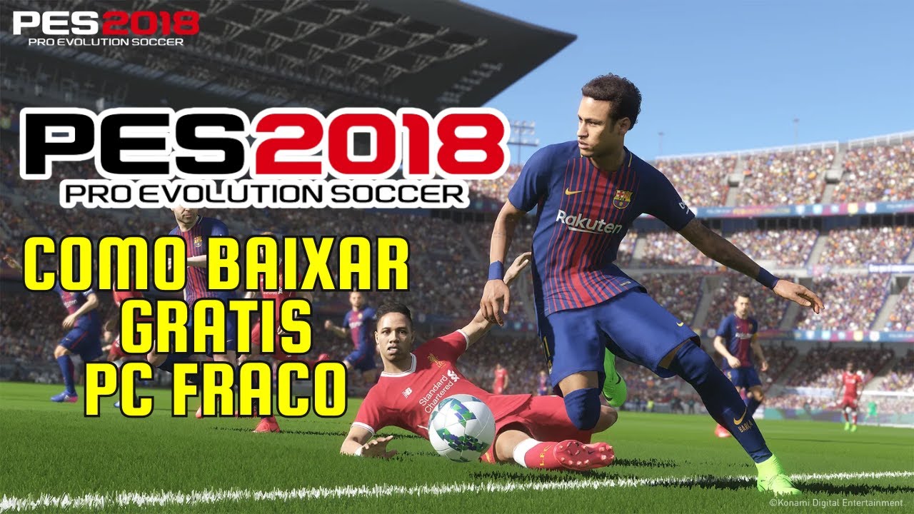 Como Baixar e Instalar o PES 2018 para PC EM 2026