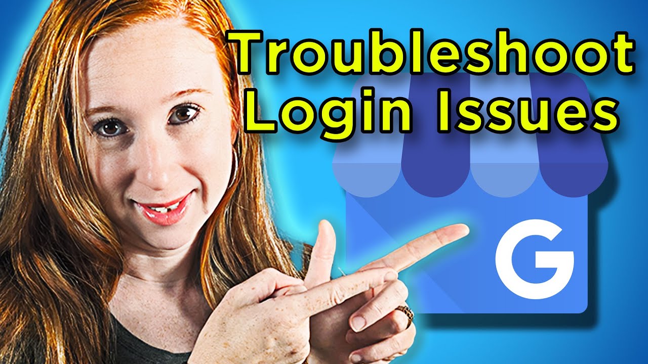 Troubleshoot GMB Login Issues - Request Ownership of a Google My Business Profile