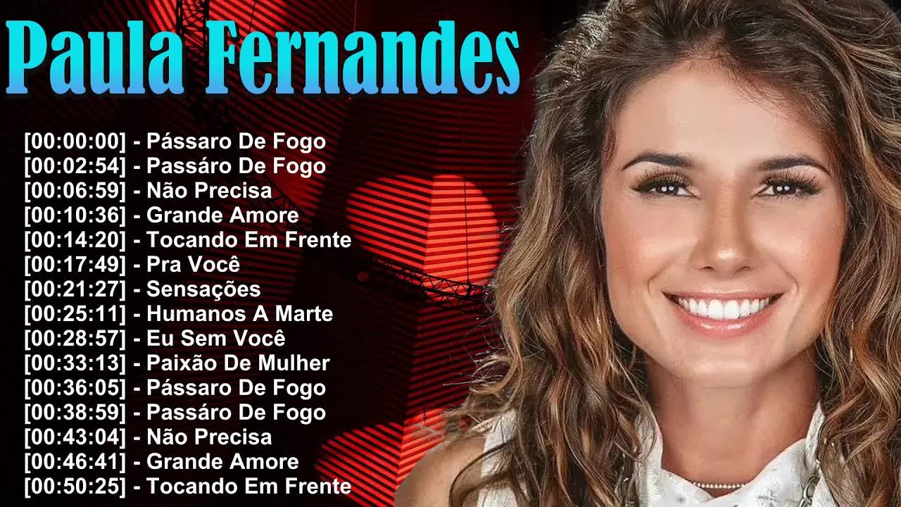 Paula Fernandes – Álbum completo com músicas cheias de emoção e amor