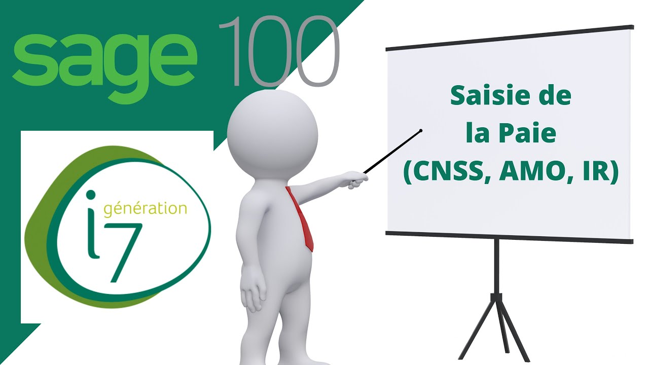 Sage 100 comptabilité : La saisie de la Paie (CNSS, AMO, IR, ...)