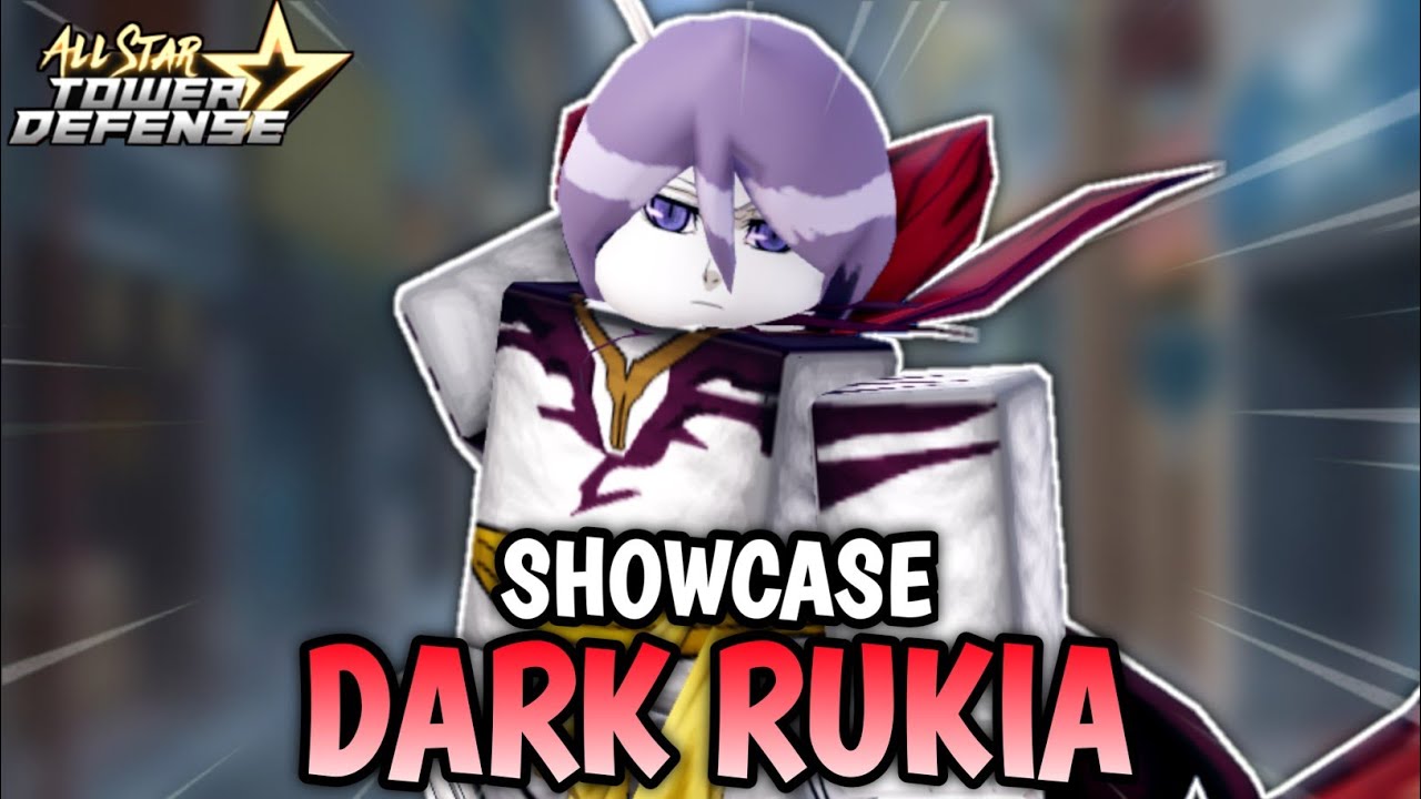 [ 🌟6 STAR ] Dark Ice Queen ( Dark Rukia ) - Showcase // ✨All Star Tower Defense