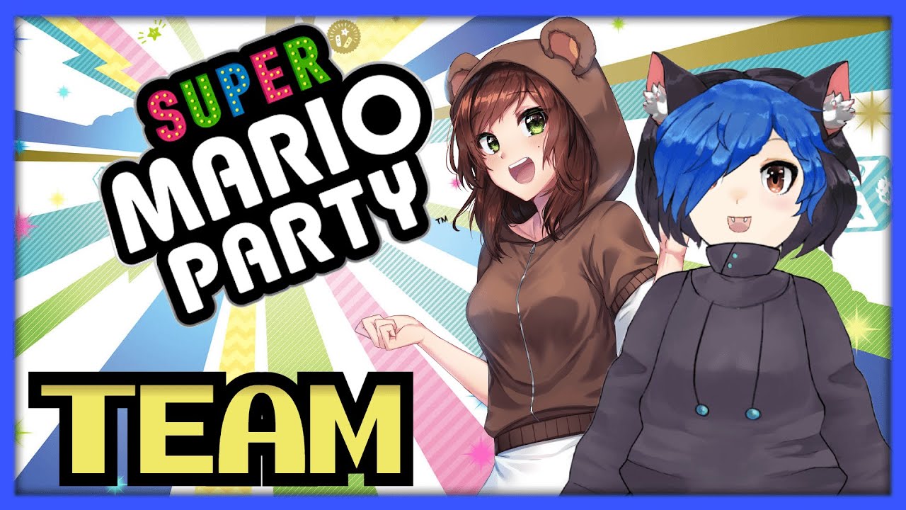 Super Mario Party TEAM Gold w/ MBTeddyGram | JChip【VTuber】