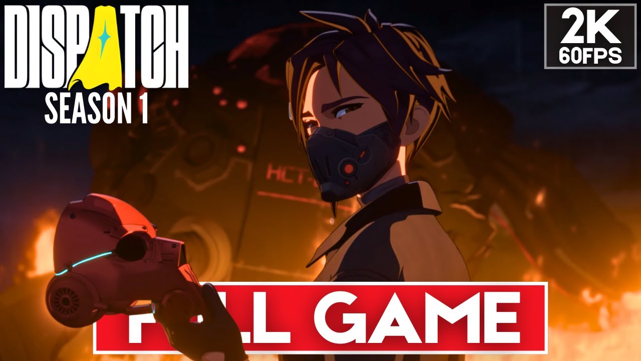 DISPATCH SEASON 1 Gameplay Walkthrough [2K 60FPS PC ULTRA] FULL GAME (Bad Ending)