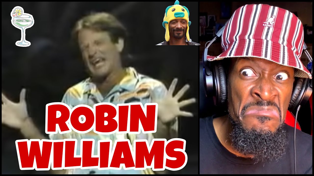 Robin Williams - Alcohol/Marijuana | Reaction