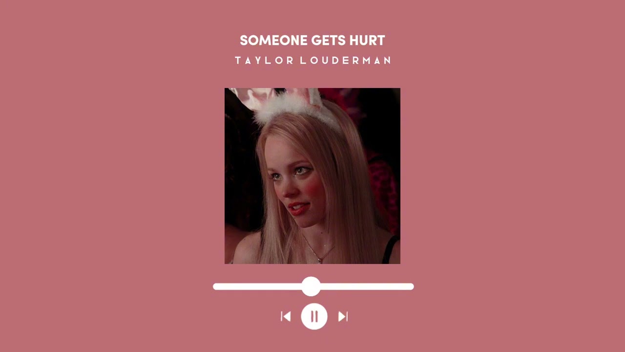 💋 someone gets hurt ~ taylor louderman ~ sped up