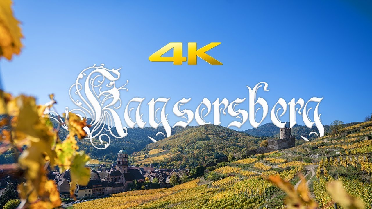 4Kaysersberg - Un Automne à Kaysersberg en 4K