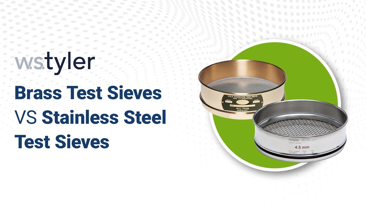 Brass Test Sieves VS Stainless Steel Test Sieves