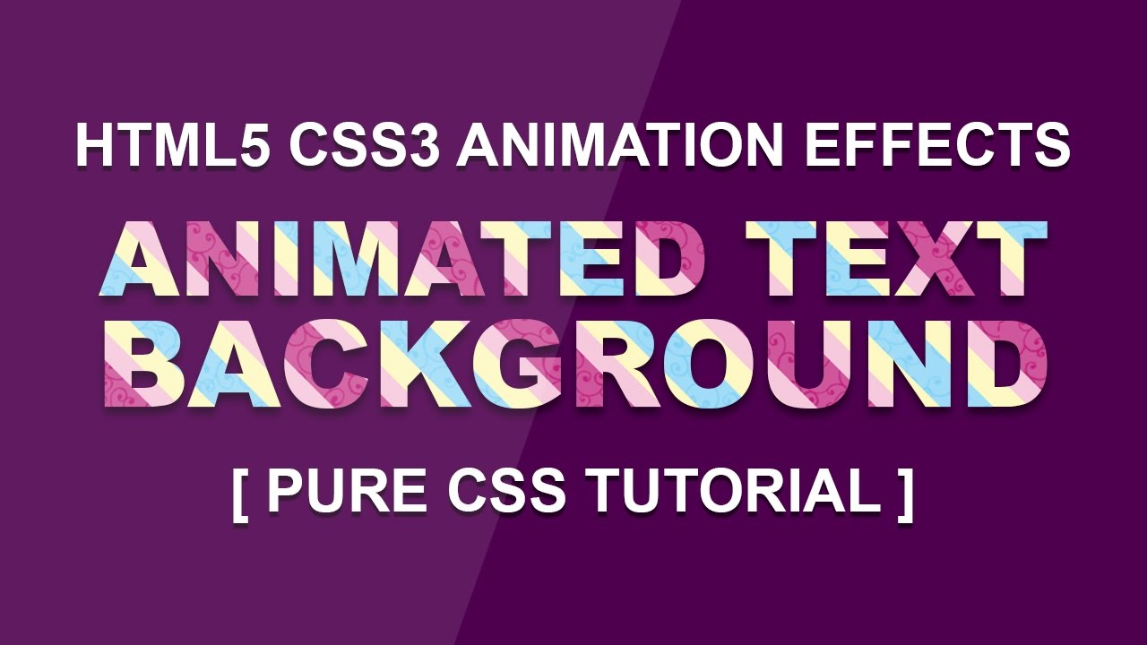 Animated Text Background - Latest Css Text Animation Effect 2017