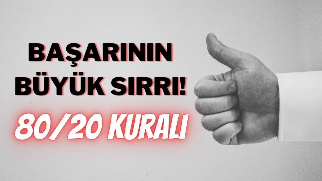 80/20 Kuralı Nedir ve Nasıl Uygulanır | Pareto İlkesi
