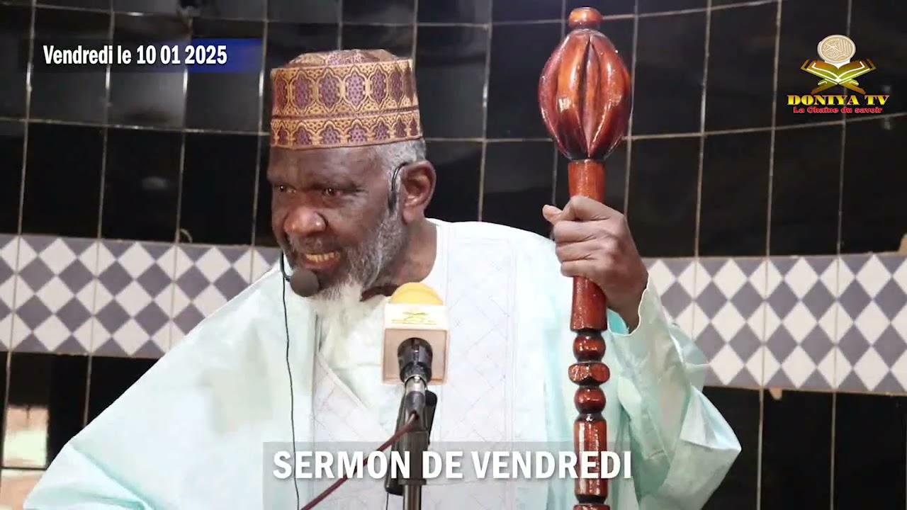 SERMON DE VENDREDI DU PROFESSEUR CHEICK YACOUB DOUCOURÉ (FAKIROULLAH) LE 10/01/2025.