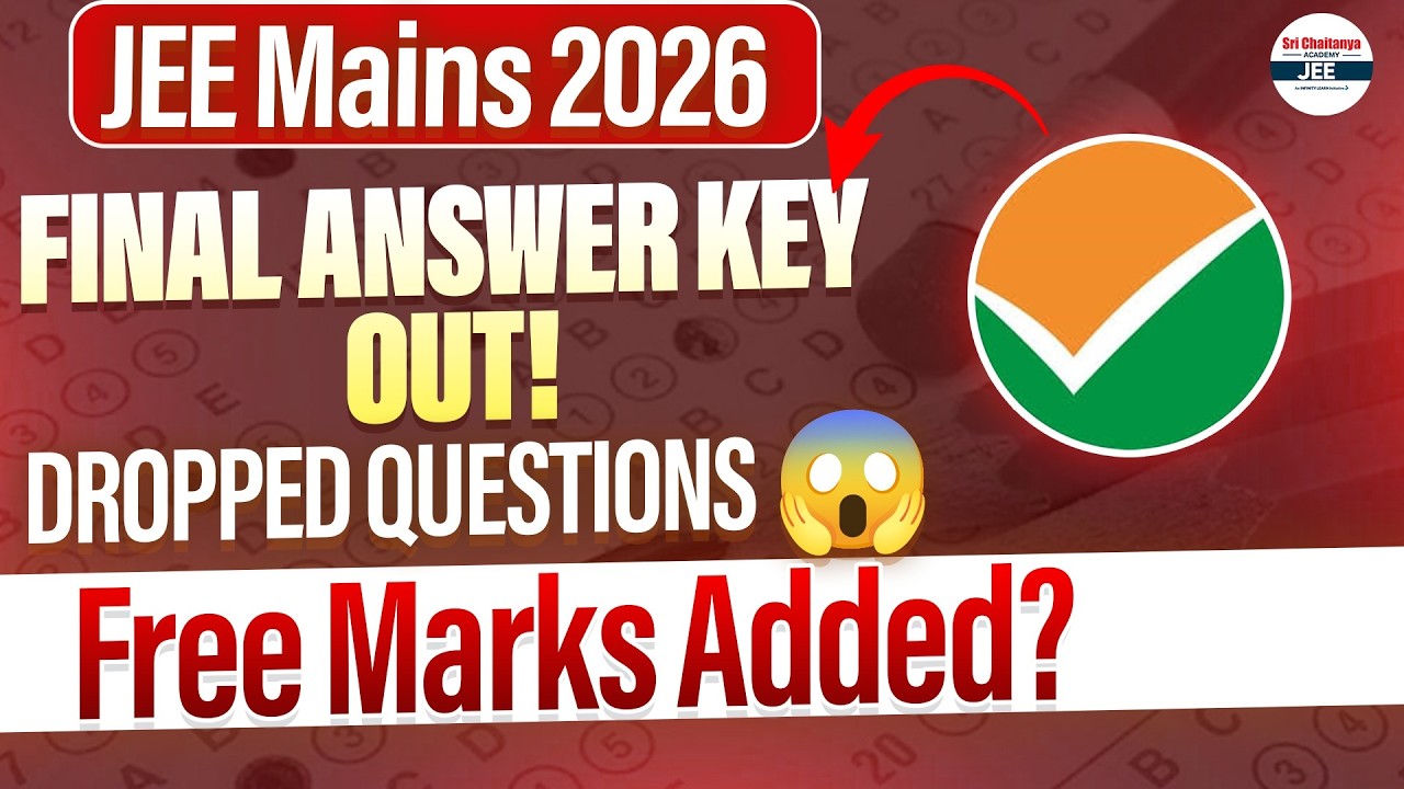 📢 JEE Main 2026 Session 1 Final Answer Key OUT! | DROPPED QUESTIONS 😱 Free Marks Added? #NTA