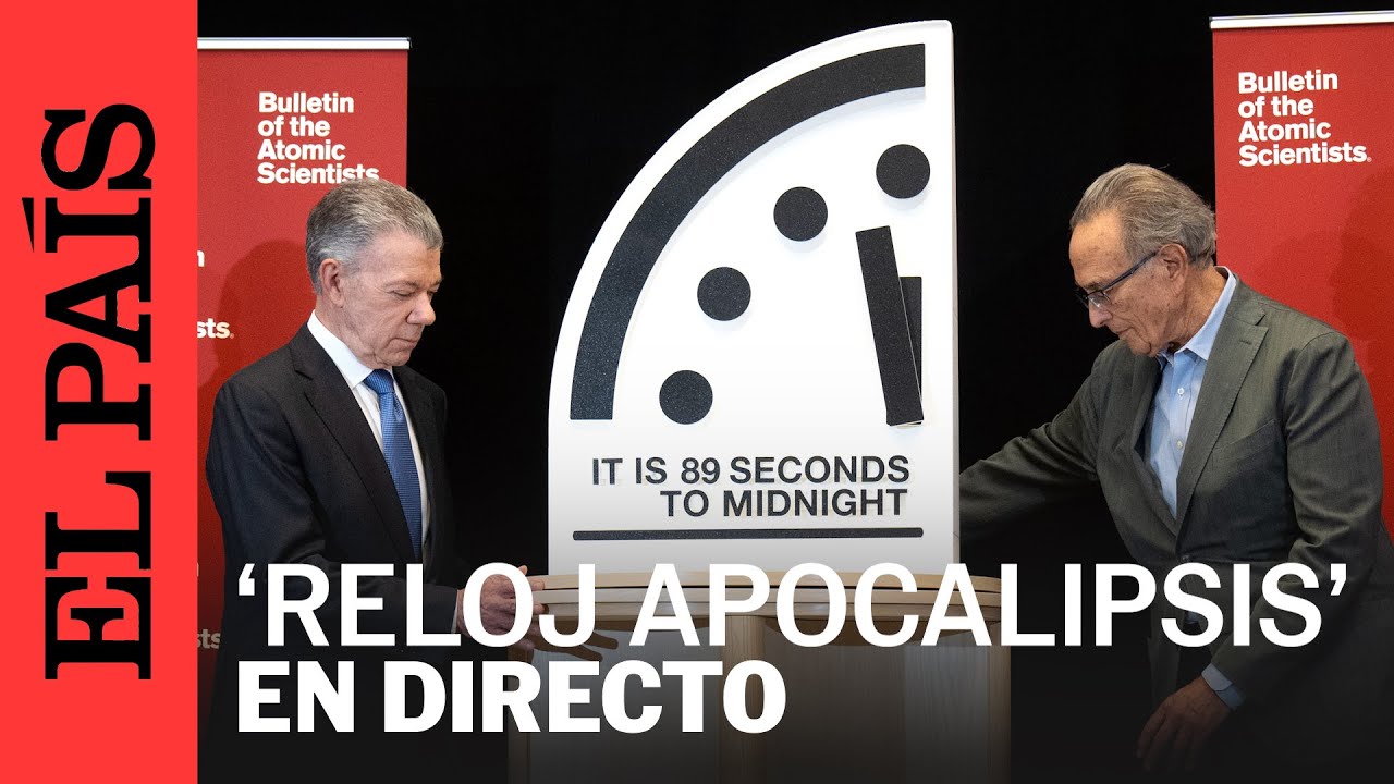 DIRECTO | Anuncio del 'reloj del fin del mundo' 2026 | EL PAÍS