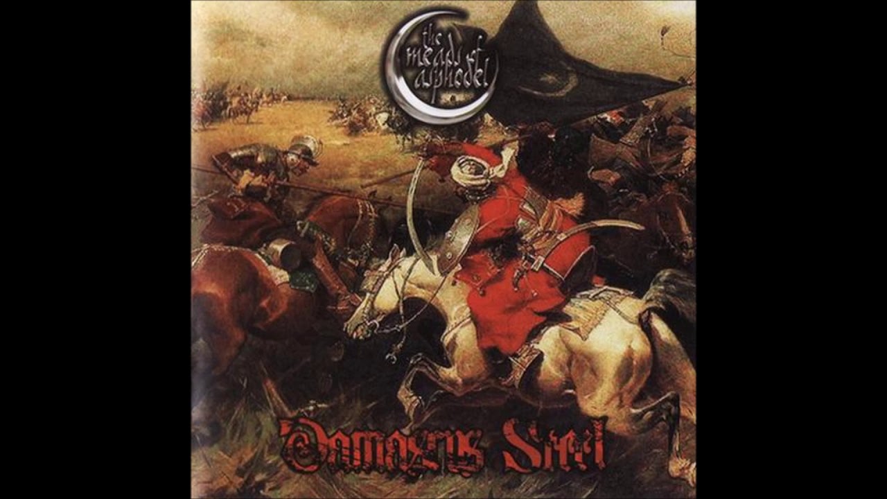 The Meads of Asphodel - Damascus Steel (2005) [Full Album]