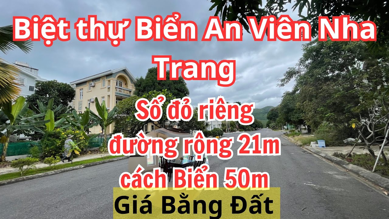 Biệt Thự An Viên Chủ Ngộp Cần Bán Gấp Sổ Đỏ Riêng Vị Trí Đắc Địa Cách Biển 50m Đường Lớn 21m