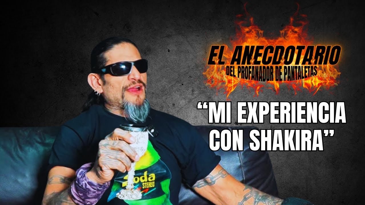 MI EXPERIENCIA CON SHAKIRA - EL ANECDOTARIO