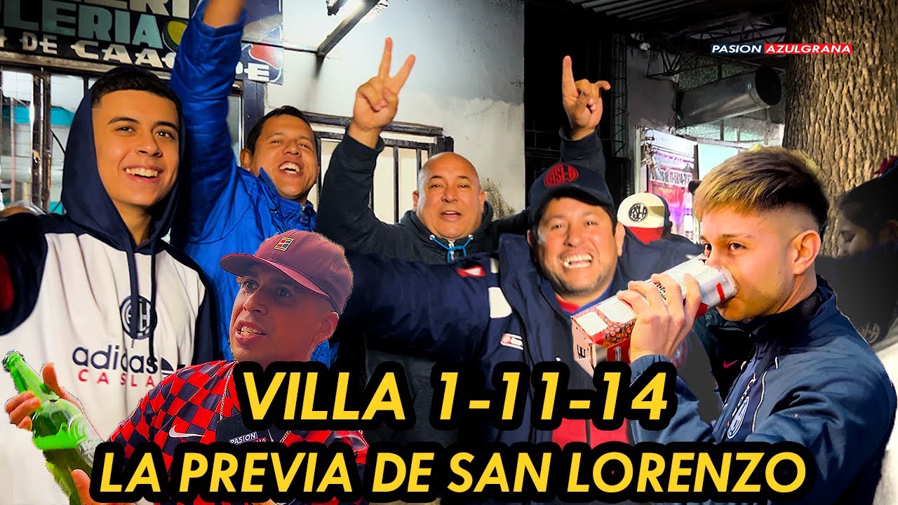 Villa 1-11-14: la previa de #SanLorenzo
