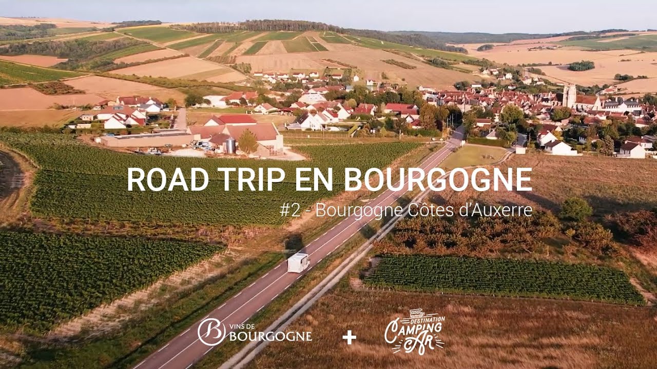 Road-Trip en Bourgogne – Bourgogne Côtes d’Auxerre (2/13)