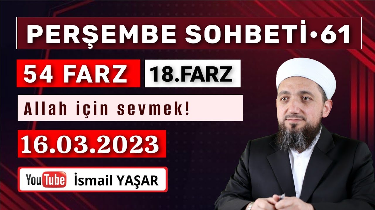 Perşembe Sohbeti • Allah için Sevmek! | 16.03.2023