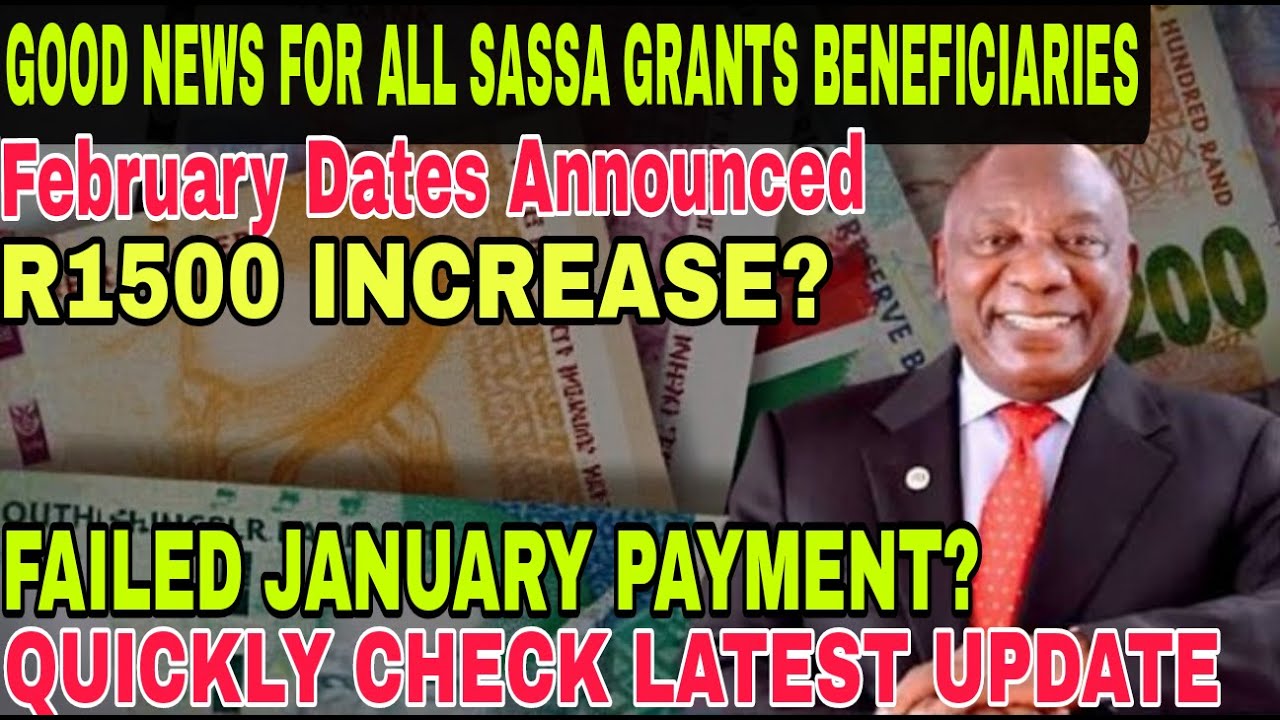 BREAKING NEWS: Good News For SASSA Grant Beneficiaries Ahead Of National Budget Speech In February