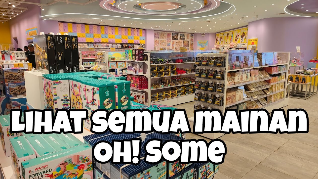 WOW! Lihat Semua Mainan Oh! Some yang Super Keren!