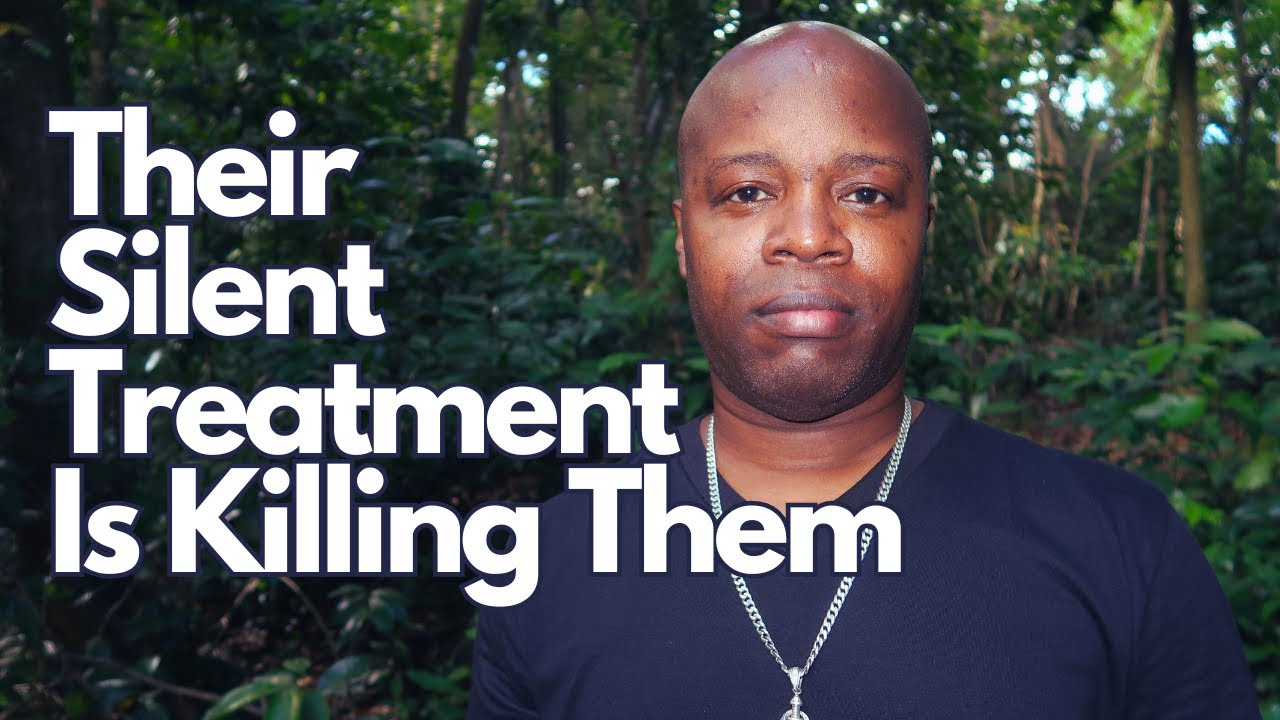 Their Silent Treatment is Killing Them