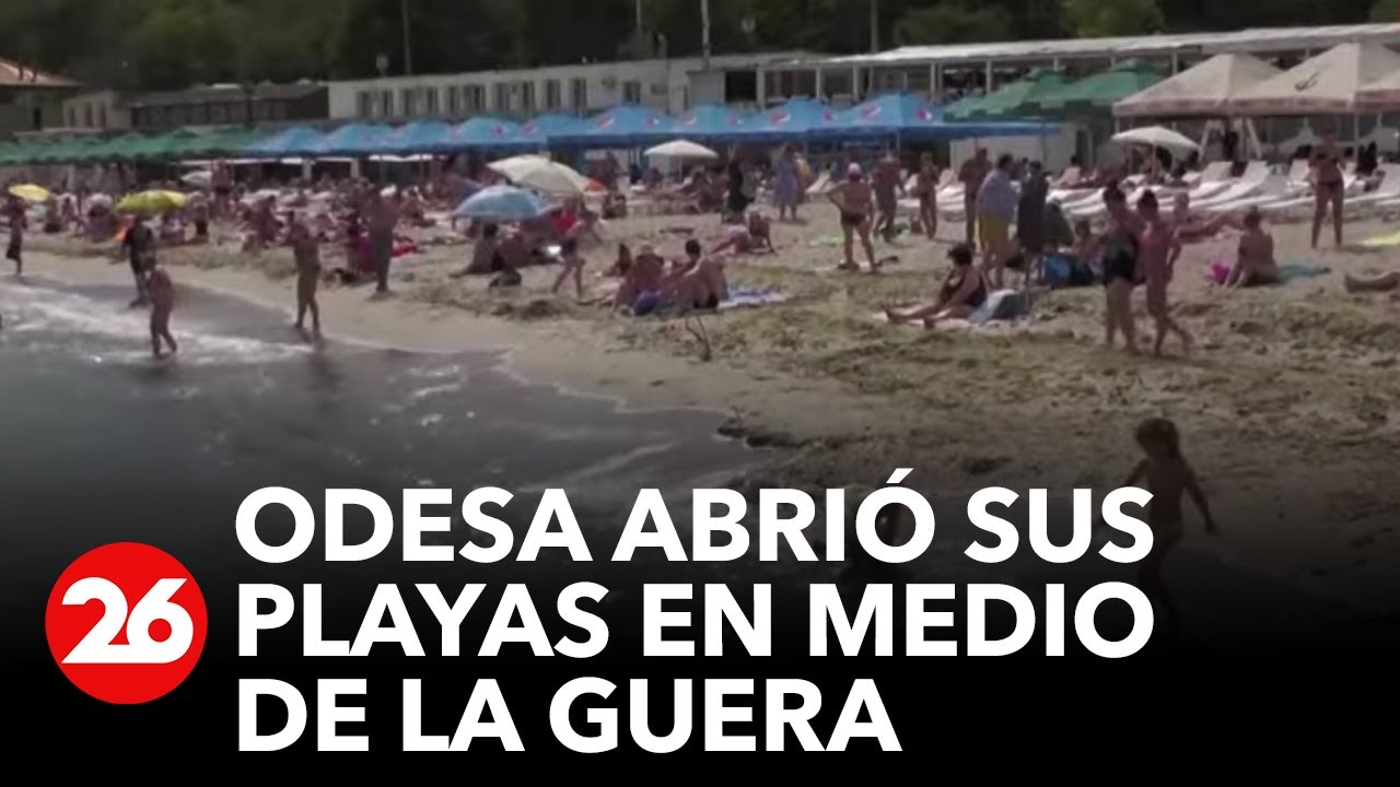 GUERRA RUSIA-UCRANIA | En medio de la guerra, la ciudad de Odesa abrió sus playas al público