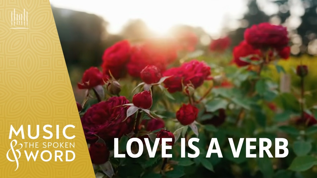 02/15/26 | Love Is a Verb #5031 Music & the Spoken Word | The Tabernacle Choir (#livestream)