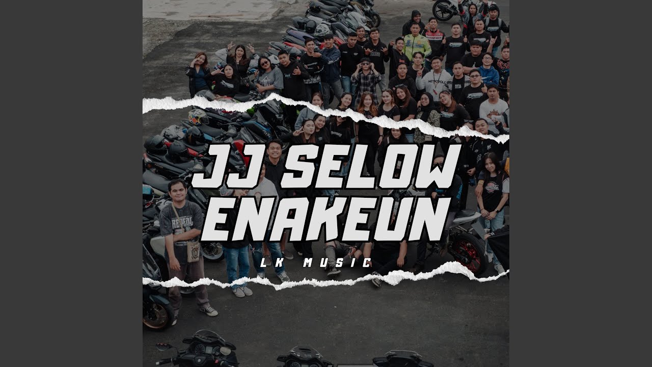 JJ Selow Enakeun