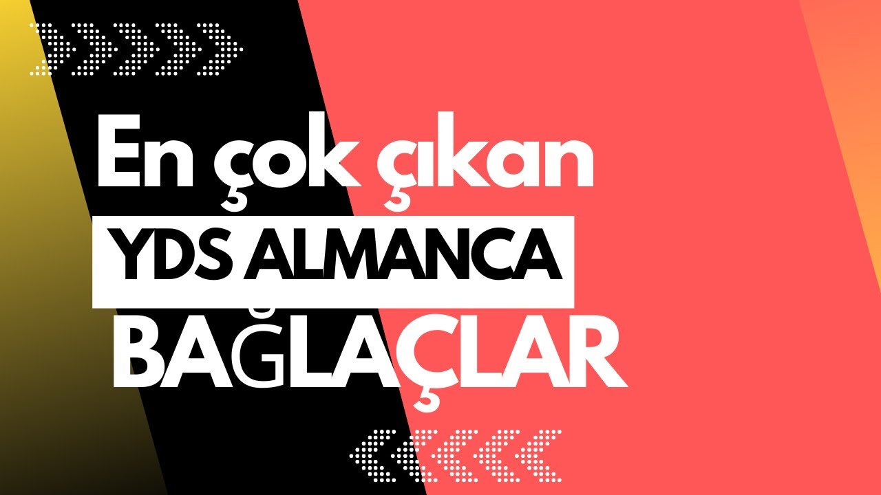 Almanca YÖKDİL ve YDS' de En Çok Çıkan Bağlaçlar | Konjunktionen - Deutsch lernen